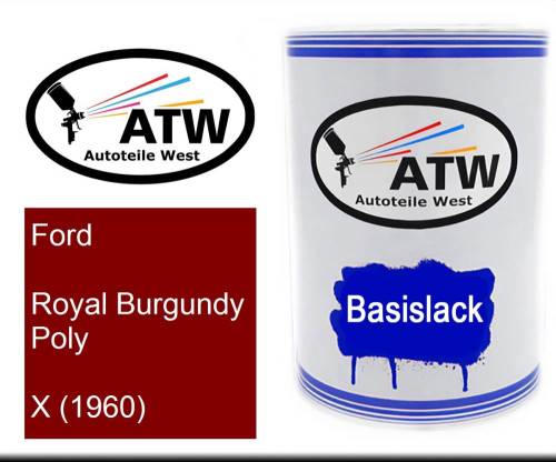 Ford, Royal Burgundy Poly, X (1960): 500ml Lackdose, von ATW Autoteile West.